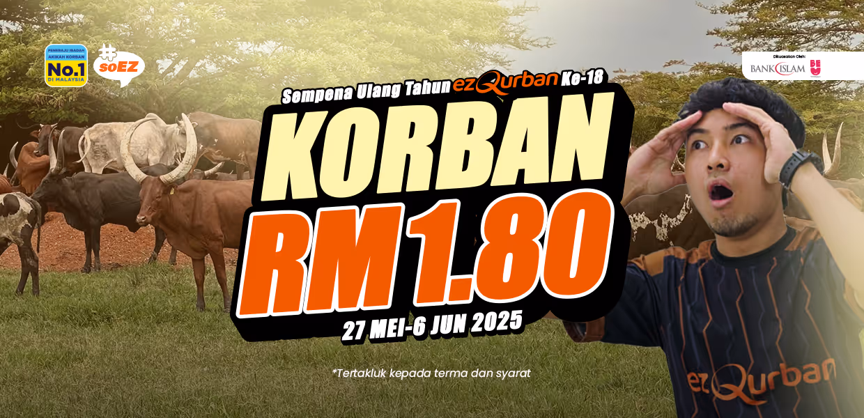 Kempen Ulang Tahun EZ Qurban ke-18